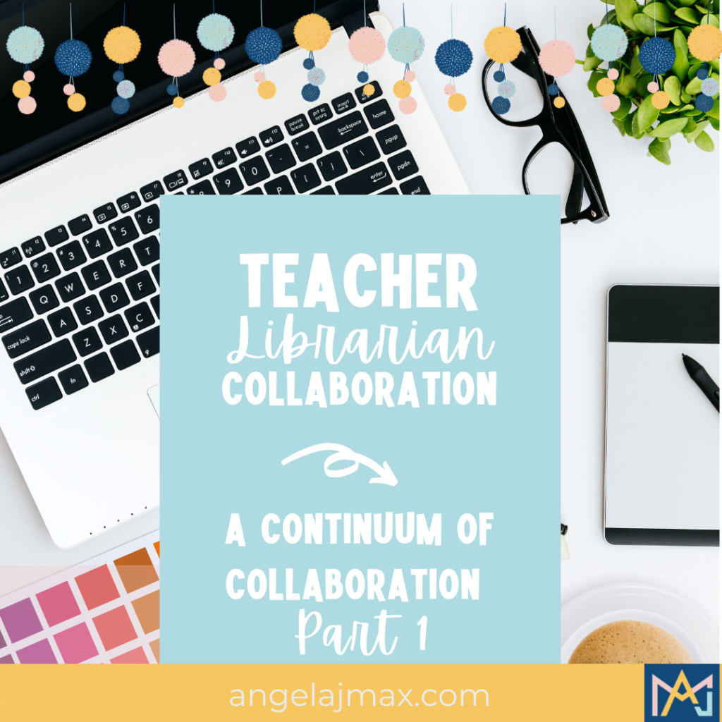 teacher librarian collaboration